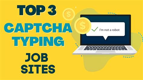Captcha Typing Job Sites .